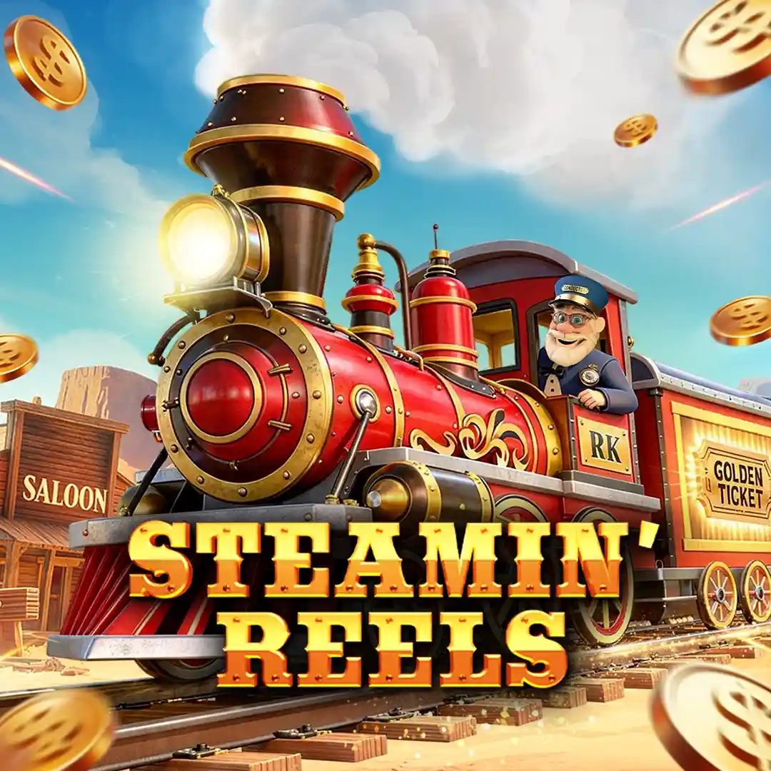 Steamin' Reels